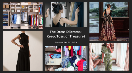 The Dress Dilemma: Keep, Toss, or Treasure?