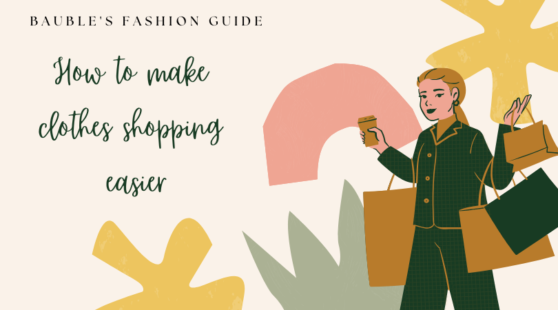 How to make clothes shopping easier